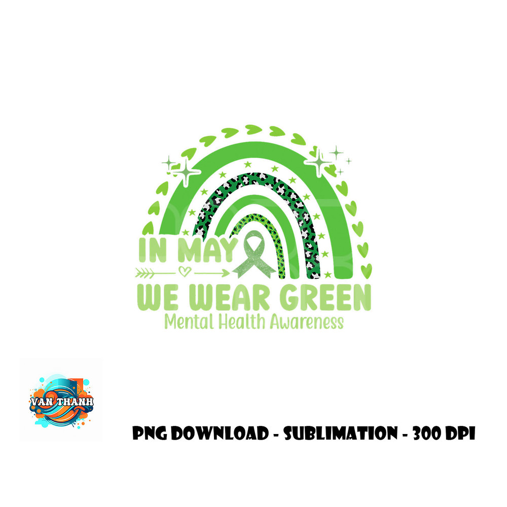 In May We Wear Green Semicolon Mental Health Awareness Month png, digital download copy.jpg
