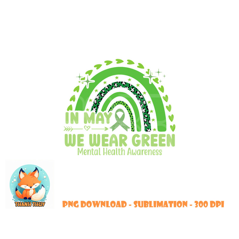 In May We Wear Green Semicolon Mental Health Awareness Month png, digital download copy.jpg
