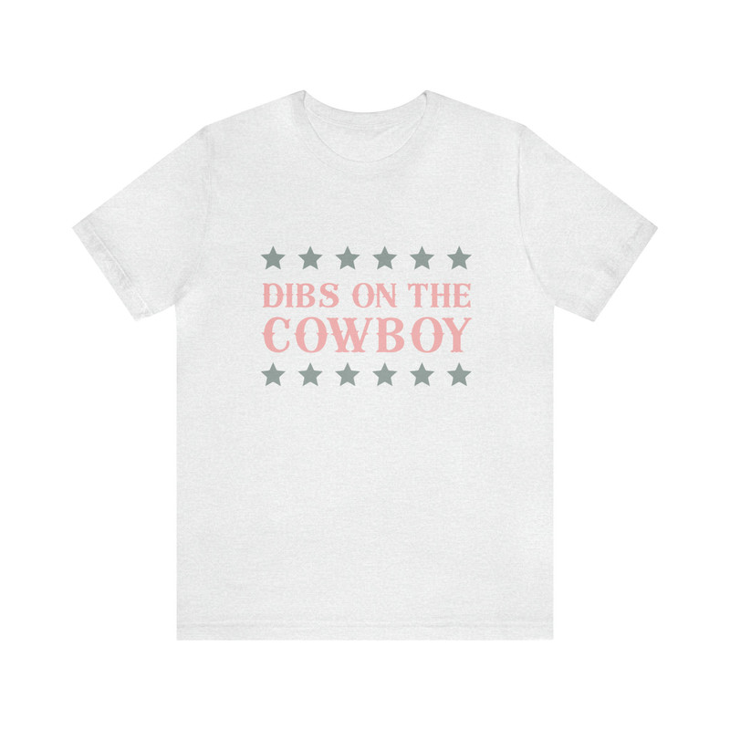 Dibs On The Cowboy - Soft Unisex T-Shirt, Cute Western Shirt, Country Concert Music Festival Shirt, Cowgirl Southern Bachelorette Party - 3.jpg