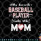 Womens My Favorite Baseball Player Calls Me Mom, Cute Mother s Day png, digital download copy.jpg