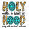 Holy With a Hint Of Hood Pray With Me Don't Play With Me Png File, Western Png, Cowhide, Navajo Turquoise, Leopard, Sublimation Design Png - 1.jpg