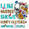 I Like Murder Shows Comfy Clothes And Maybe 3 People Png,Sublimation Design,Bull Skull Png,Sunflower Png,Bull Skull Tshirt Png,Leopard Png - 1.jpg