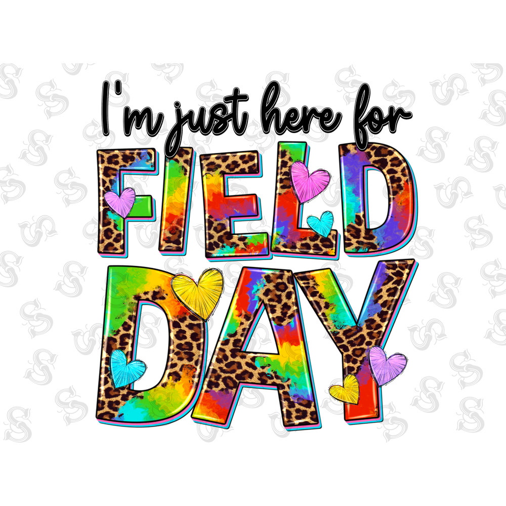 I'm Just Here For Field Day Png, School Digital PNG, Field Day 2023 PNG, Summer Sublimation Design Downloads, Digital Png Download - 1.jpg