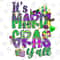 Its Mardi Gras Y'all Png Sublimation,Happy Mardi Gras Png,Mardi Gras Png,Mardi Gras Mask Png,Fleur de Lis Png,Louisiana Png,Digital Download - 1.jpg