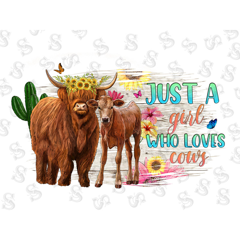 Just A Girl Who Loves Cows Png Sublimation Design,Cow Png,Just A Girl Who Loves Cows Png,Cows Png,Sunflower Png,Love Cow Png,Highland Png - 1.jpg