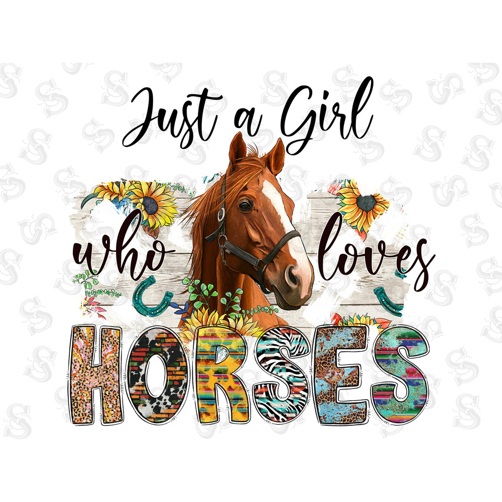 Just a Girl Who Loves Horses Png, Farm Animals Png, Horse, Horses Png, Western,Sublimation Design, Sublimation PNG,Digital Art,Farm Life Png - 1.jpg