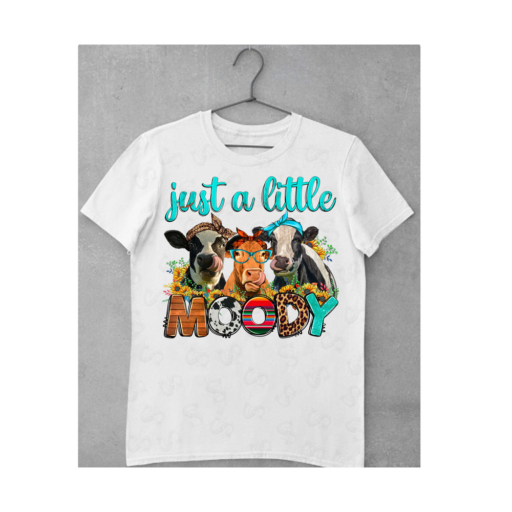 Just a Little Moody Png File, PNG, Western, Cow Png, Highland Cow Png, Moody, Farm Animals Png, Sublimation Designs, Digital Download - 2.jpg