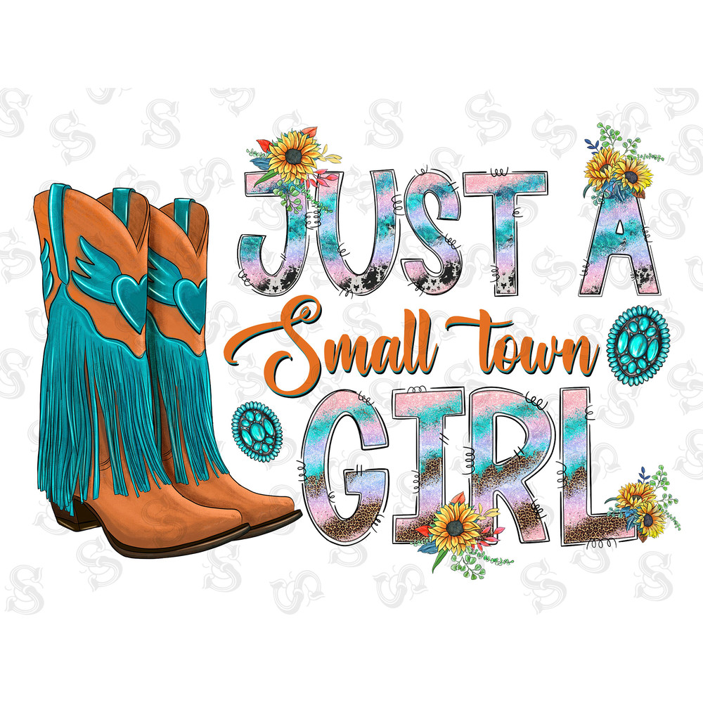 Just a Small Town Girl Png, Western, Cowboy Boots Png, Glitter, Cowgirl, Country, Watercolor, Girl Png, Sublimation Design, Digital Download - 1.jpg