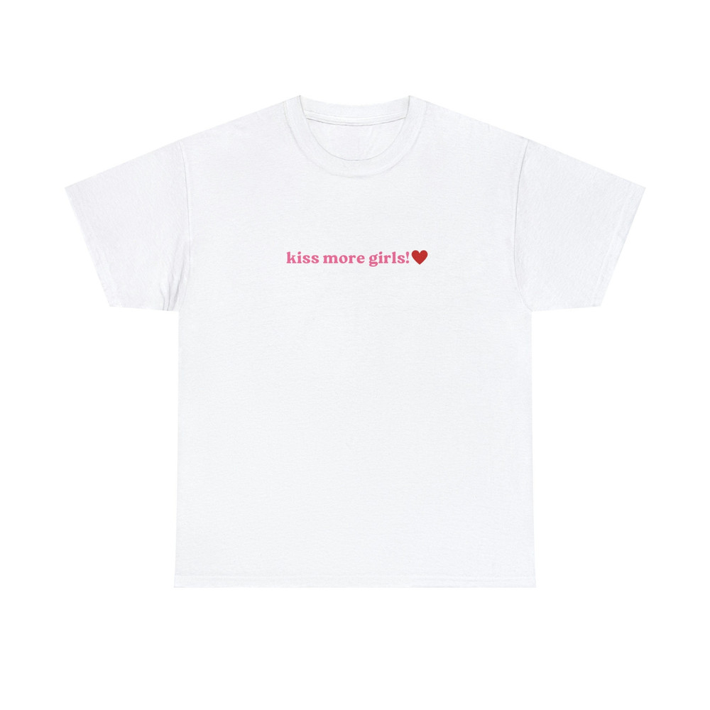Kiss More Girls - Unisex T-Shirt, Funny LGBTQ Pride Tee, Pride Month - 3.jpg