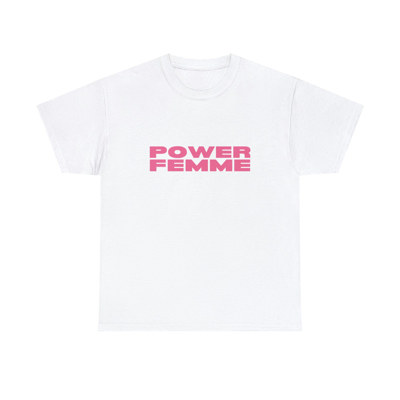Power Femme - Unisex T-Shirt, Funny Lesbian Bisexual Pride Shirt, LGBTQ Pride Month Shirt, Funny Sayings - 3.jpg