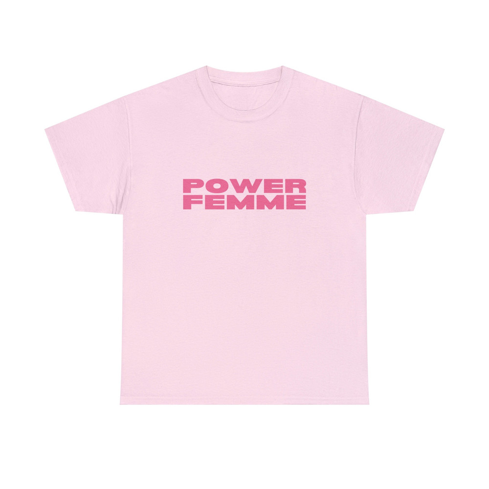 Power Femme - Unisex T-Shirt, Funny Lesbian Bisexual Pride Shirt, LGBTQ Pride Month Shirt, Funny Sayings - 5.jpg