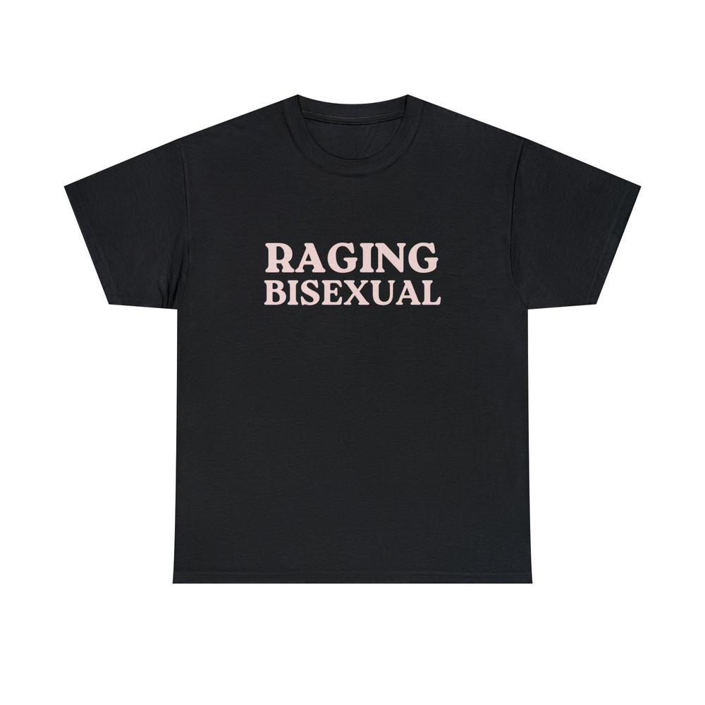 Raging Bisexual - Unisex T-Shirt, Funny LGBTQ Pride Tee, Pride Month, Funny Bisexual Shirt, Bi Woman Man Tee - 1.jpg