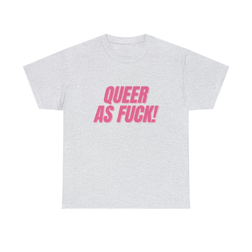 Queer As Fuck - Unisex T-Shirt, Funny LGBTQ Pride Shirt, Pride Month Gift, Pink Aesthetic - 3.jpg