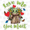 Love Me You Must PNG Printable,Baby Yoda Png,Vintage,Love Yoda Png,Halloween Yoda Png,Heart Png,Butterfly Png,Flower,Sunflower,Sublimation - 1.jpg