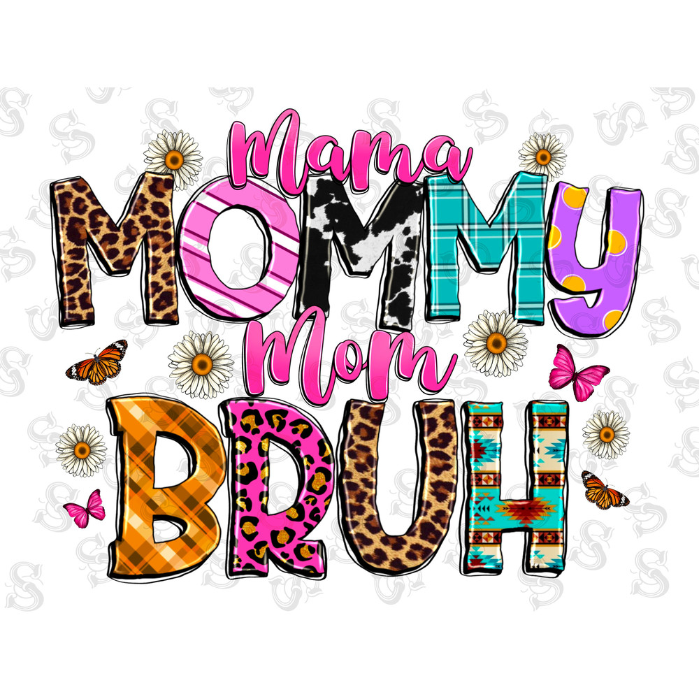 Mama Mommy Mom Bruh Png, Mama Png, Western, Leopard, Mommy Png, Mama Digital Download, Mama, Flower, Digital Download, Sublimation Design - 1.jpg