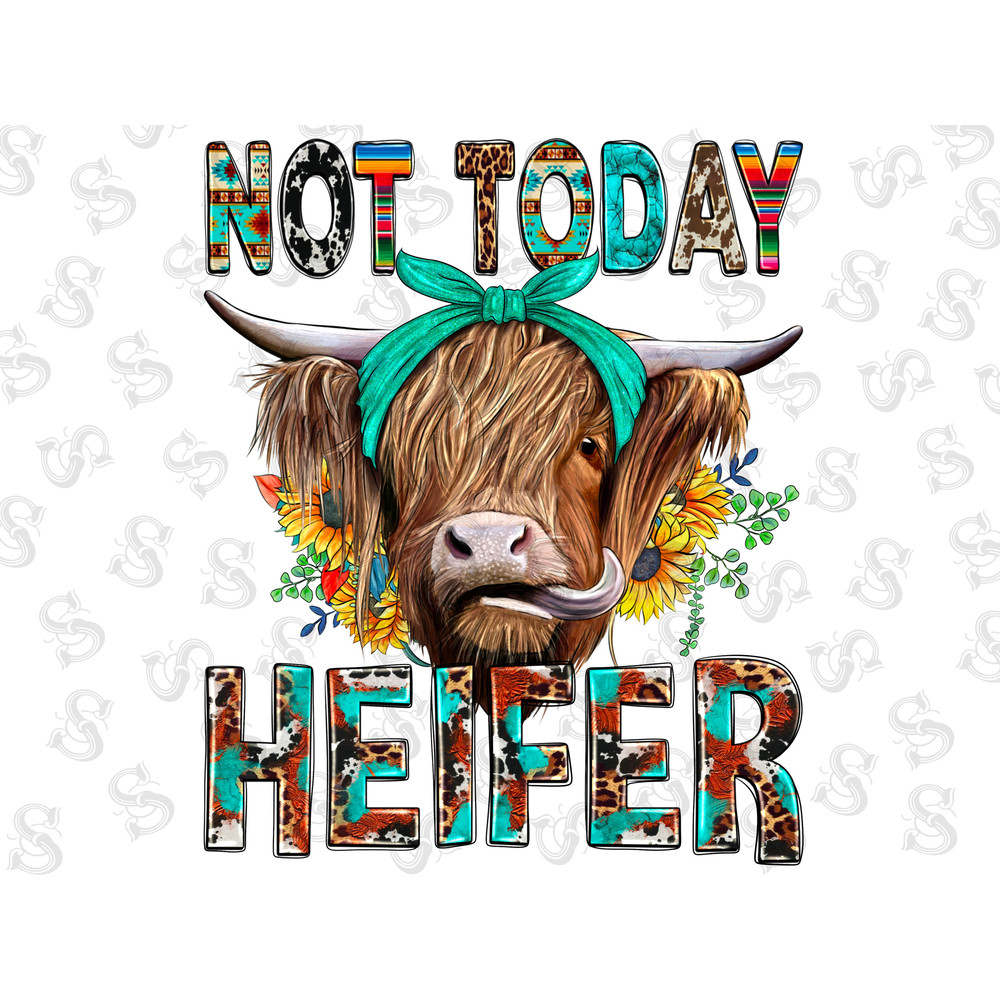Not Today Heifer Png,Highland Cow, Farm, Barn, Cow, cowhide,heifer png,long hair shaggy cow png,western cow png,sublimation designs download - 1.jpg