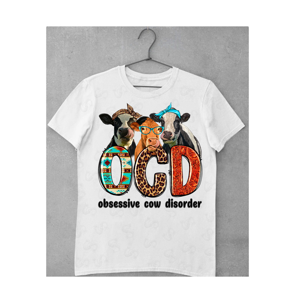 OCD Obsessive Cow Disorder png sublimation design, OCD png, Cow png, Western Cows Clipart, sublimate designs download - 2.jpg