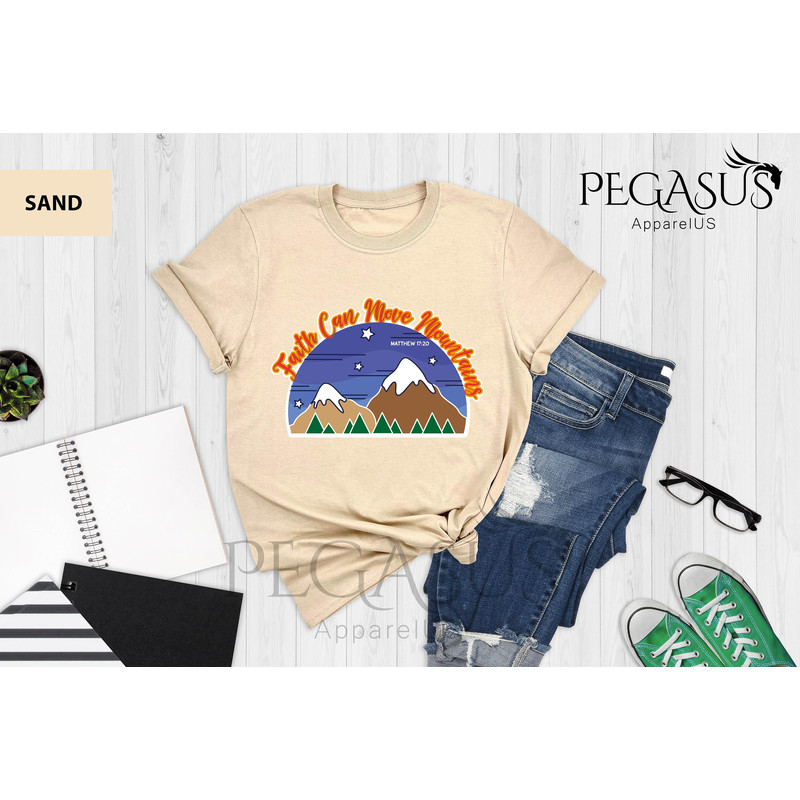 Faith Can Move Mountains Shirt, Christian Shirt, Mountains Shirt, Motivational Shirt, Positive Sayings Shirt, Faith Shirt, Christian Gift - 1.jpg