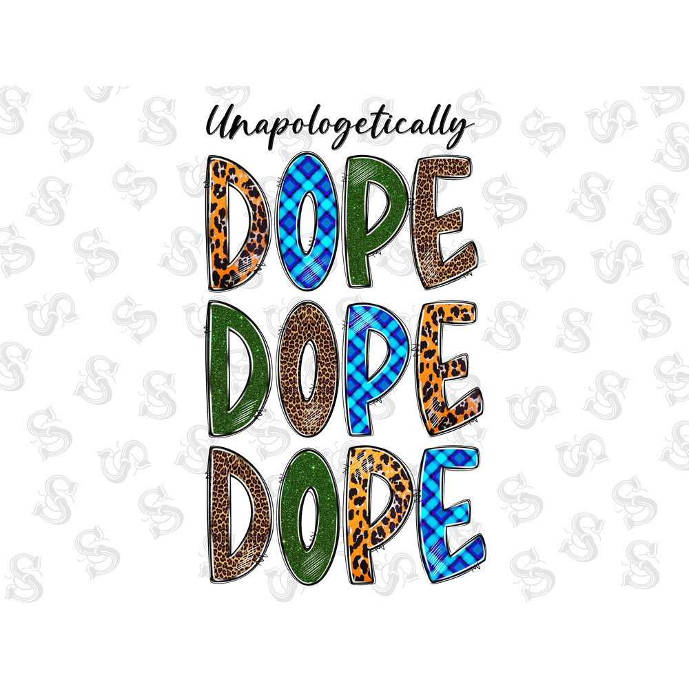 Unapologetically Dope Png Sublimation Design,Black Lives Matter Png,Western Unapologetically Dope Png,Black Woman Png,Png,Digital Download - 1.jpg