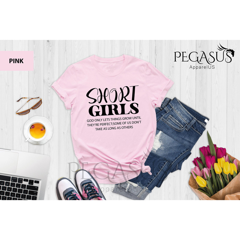 Short Girls Shirt, God Only Lets Things Grow, Funny Saying Shirt, Short Girl Gift, Gift For Short Friend, Short Girl Shirt - 4.jpg