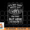 It s Not Easy Being My Wife s Arm Candy Fathers Day png, digital download copy.jpg