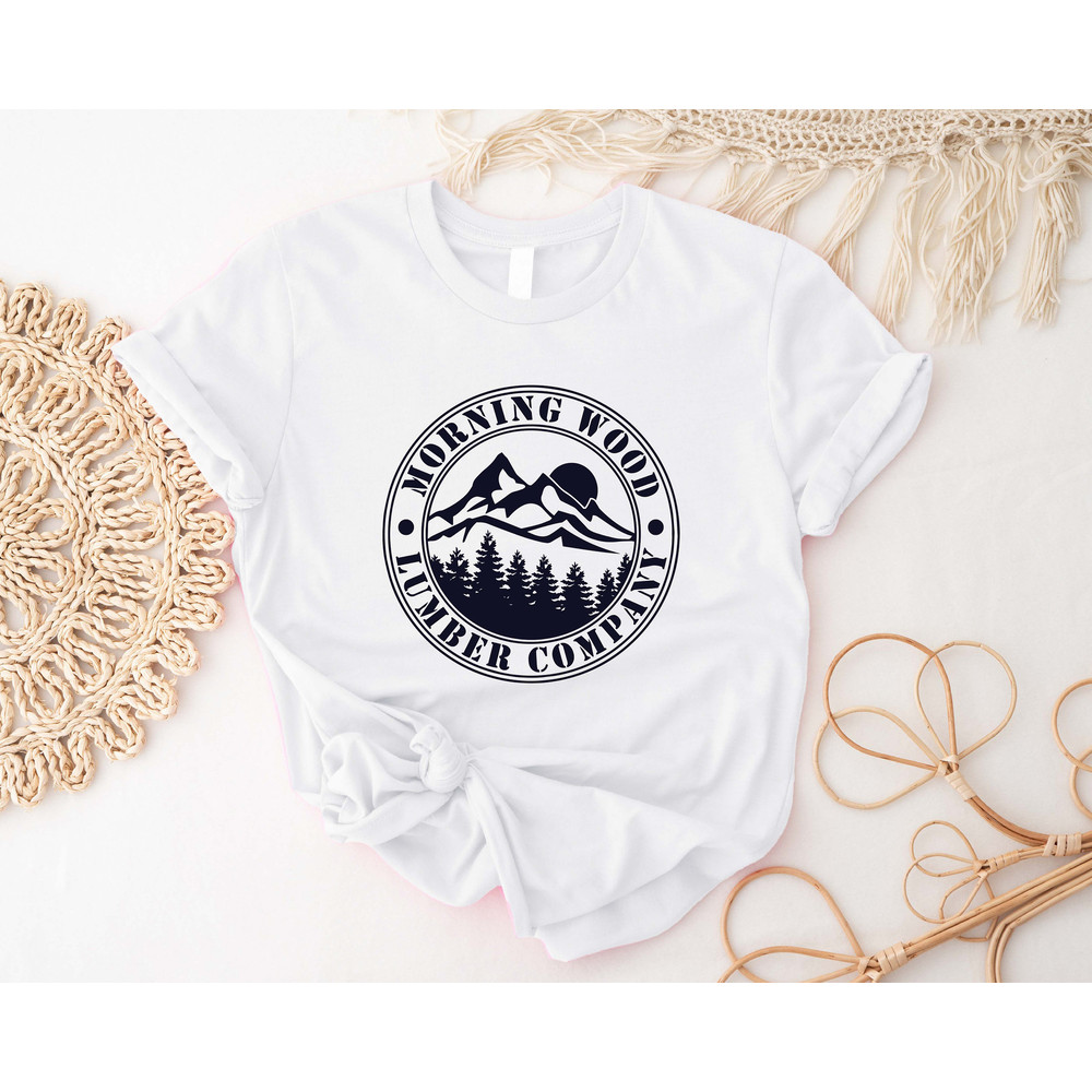 Morning Wood Lumber Company Shirt, Adult Humor T-Shirt, Funny Mens Shirts, Fathers Day Gift, Camping Tshirt, Nature Lover Shirt, Camper Tee - 2.jpg