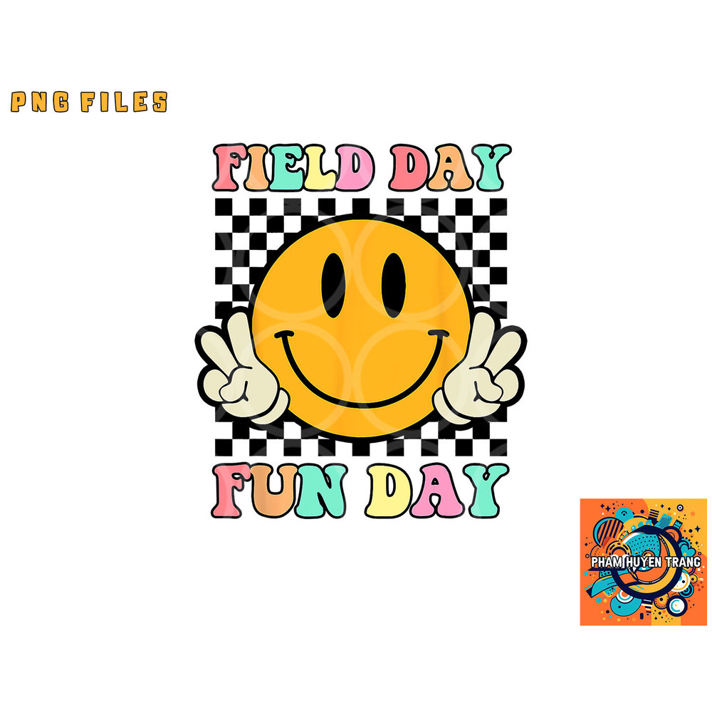 Hippie Field Day Fun Day For Teacher Kids Field Day 2023 png, digital download copy.jpg