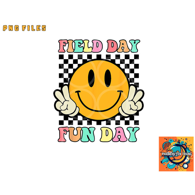 Hippie Field Day Fun Day For Teacher Kids Field Day 2023 png, digital download copy.jpg
