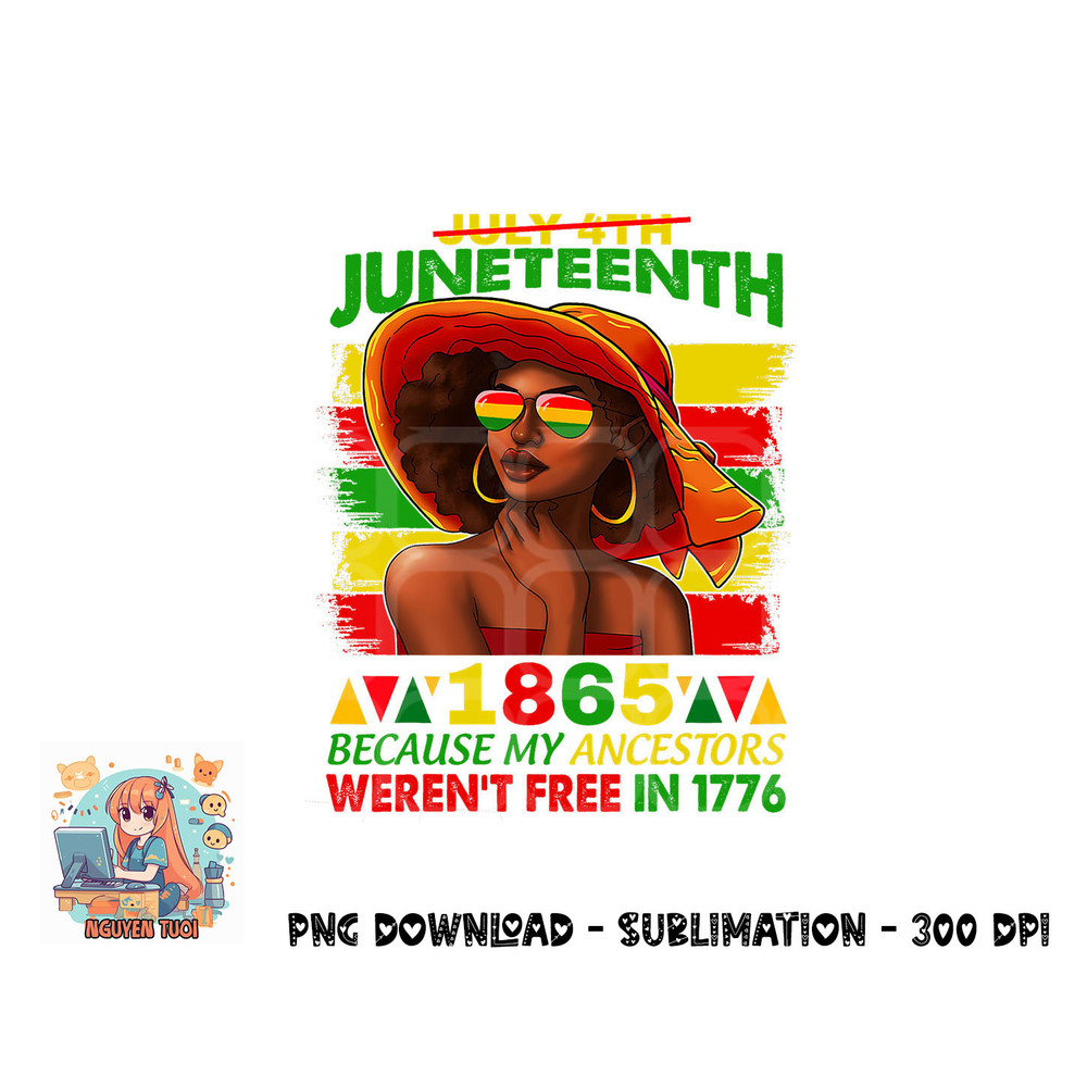 July 4th Juneteenth 1865 Because My Ancestors Afro Women png, digital download.pngJuly 4th Juneteenth 1865 Because My Ancestors Afro Women png, digital download