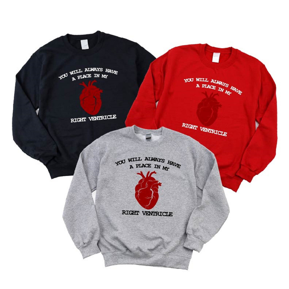 You Will Always Have A Place In My Right Ventricle Shirt, Medical Valentines Sweatshirt, Gift For Cardiologist Girlfriend, Cardiac Nurse Tee - 2.jpg