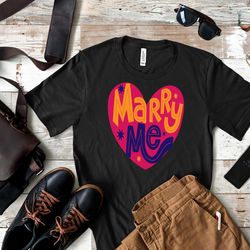 marry me shirt, marry me t shirt, marry me tank top t shirt, marry me tank top t shirt