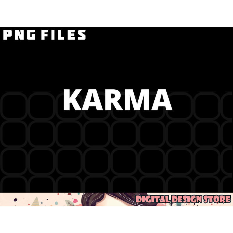 Karma png, digital download Mens Womens Unisex Tee Shirt Karma png, digital download copy.jpg