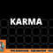 Karma png, digital download Mens Womens Unisex Tee Shirt Karma png, digital download copy.jpg