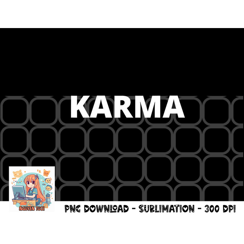 Karma png, digital download Mens Womens Unisex Tee Shirt Karma png, digital download copy.jpg