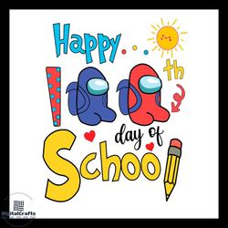 happy 100th day of school couple among us svg png