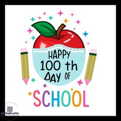 happy 100th day of school big apple svg png