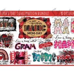 mother's day sublimation bundle, blessed mom, best mom ever sublimation,mothers day bundle,mothers day,bundle,mothers da