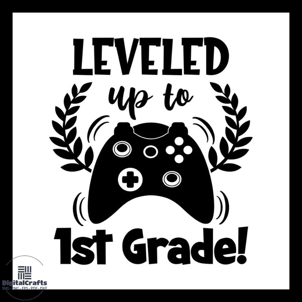 Leveled Up To 1st Grade Console SVG Silhouette