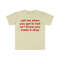 call me when you get to hell so i know you made it okay Funny Meme T Shirt - 7.jpg