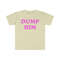 DUMP HIM Funny Sassy Y2K 2000's Celebrity Inspired Meme Tee Shirt - 5.jpg