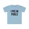 Funny Meme TShirt - I PEE IN POOLS Joke Tee - Gift Shirt - 2.jpg