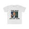 Funny Meme TShirt - Ted Cruz This Man ATE MY SON Parody Tee - Gift Shirt - 4.jpg