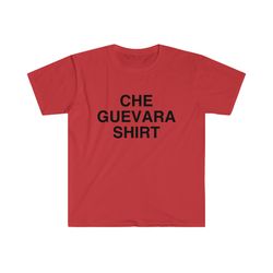 funny meme tshirt, che guevara shirt commie joke t