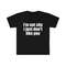 Funny Meme TShirt, I'm Not Shy I Just Don't Like You Joke Tee, Gift Shirt - 2.jpg