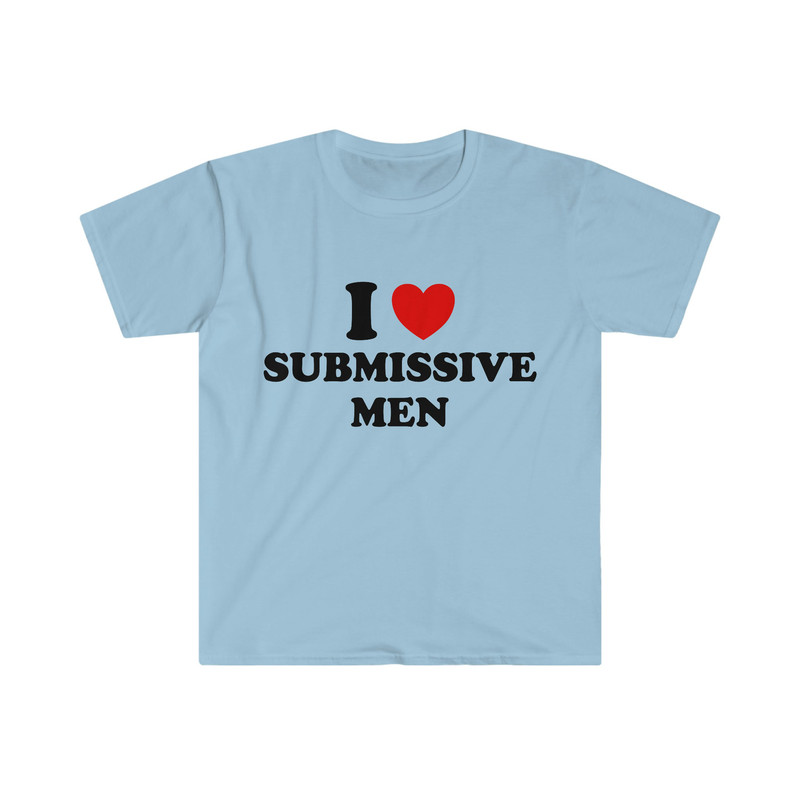 Funny Y2K Meme TShirt - I Love Heart Submissive Men 2000's Style Joke Tee - Gift Shirt - 3.jpg