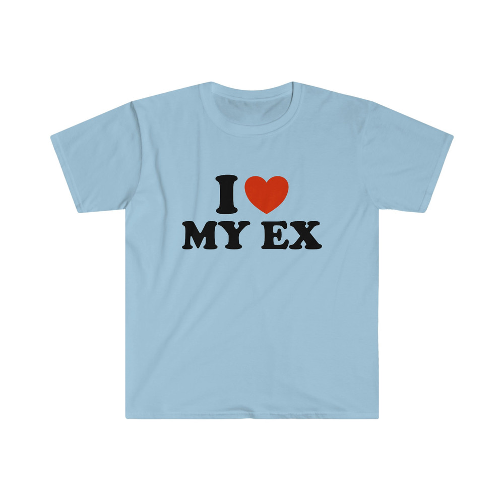 Funny Y2K TShirt - I Love  Heart My EX 2000's Style Meme Tee - Gift Shirt - 3.jpg