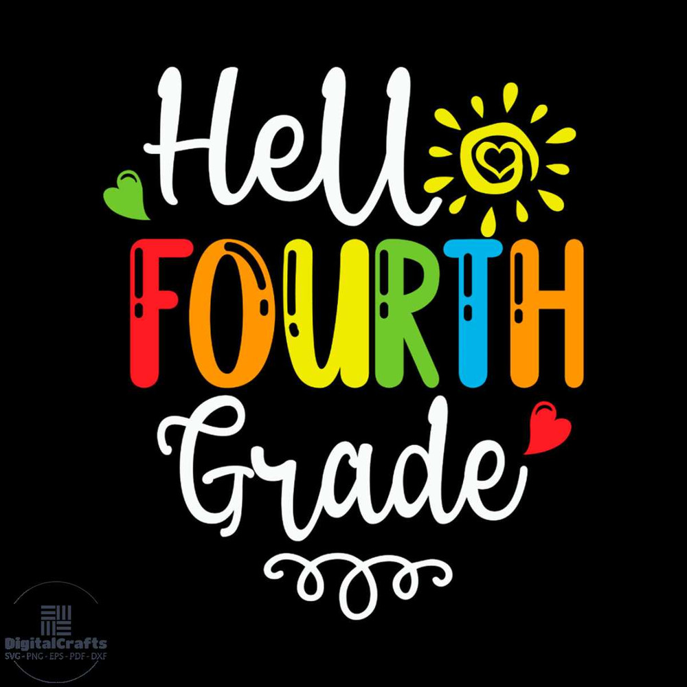 Hello Fourth Grade Sun Heart SVG PNG