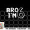 Kids 6th Birthday Shirt Boy Bro I’m 6 Year Old Six Sixth Party png, digital download copy.jpg