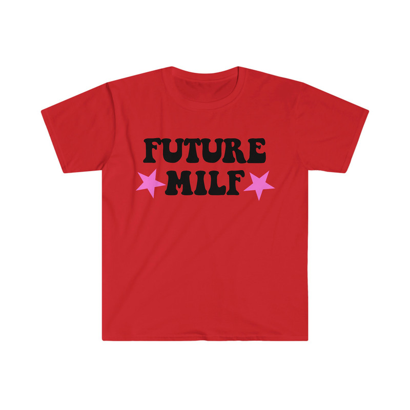 FUTURE MILF Funny Y2K 2000's Inspired Sassy Meme T Shirt - 7.jpg