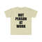 Hot Person At Work TShirt, Y2K Aesthetic Top 2000s Inspired Tee, Slogan Graphic T-Shirt , Gift For Her - 5.jpg